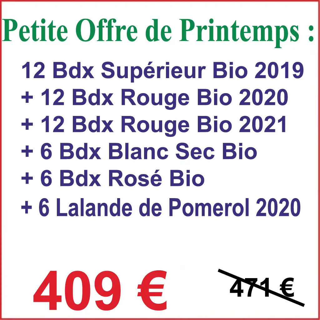 Offre de Printemps : Offre printemps de printemps 54 ou 108 bouteilles avec le Château Rioublanc (Bordeaux Bio) et le Château des Capucins (Lalande de Pomerol)